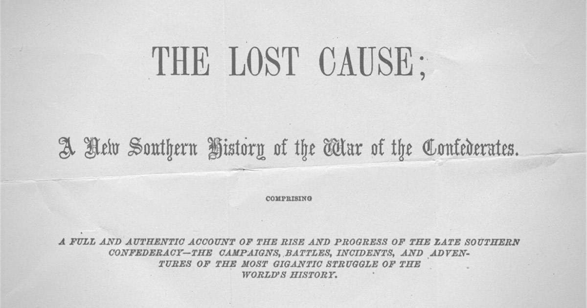 the lost cause document